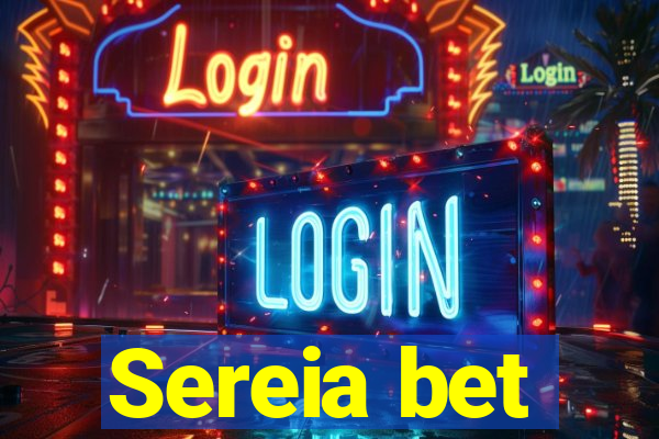 Sereia bet